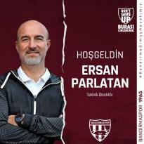 BANDIRMA SPOR TEKNİK DİREKTÖRLÜĞÜNE ERSAN PARLATAN HOCA GELDİ