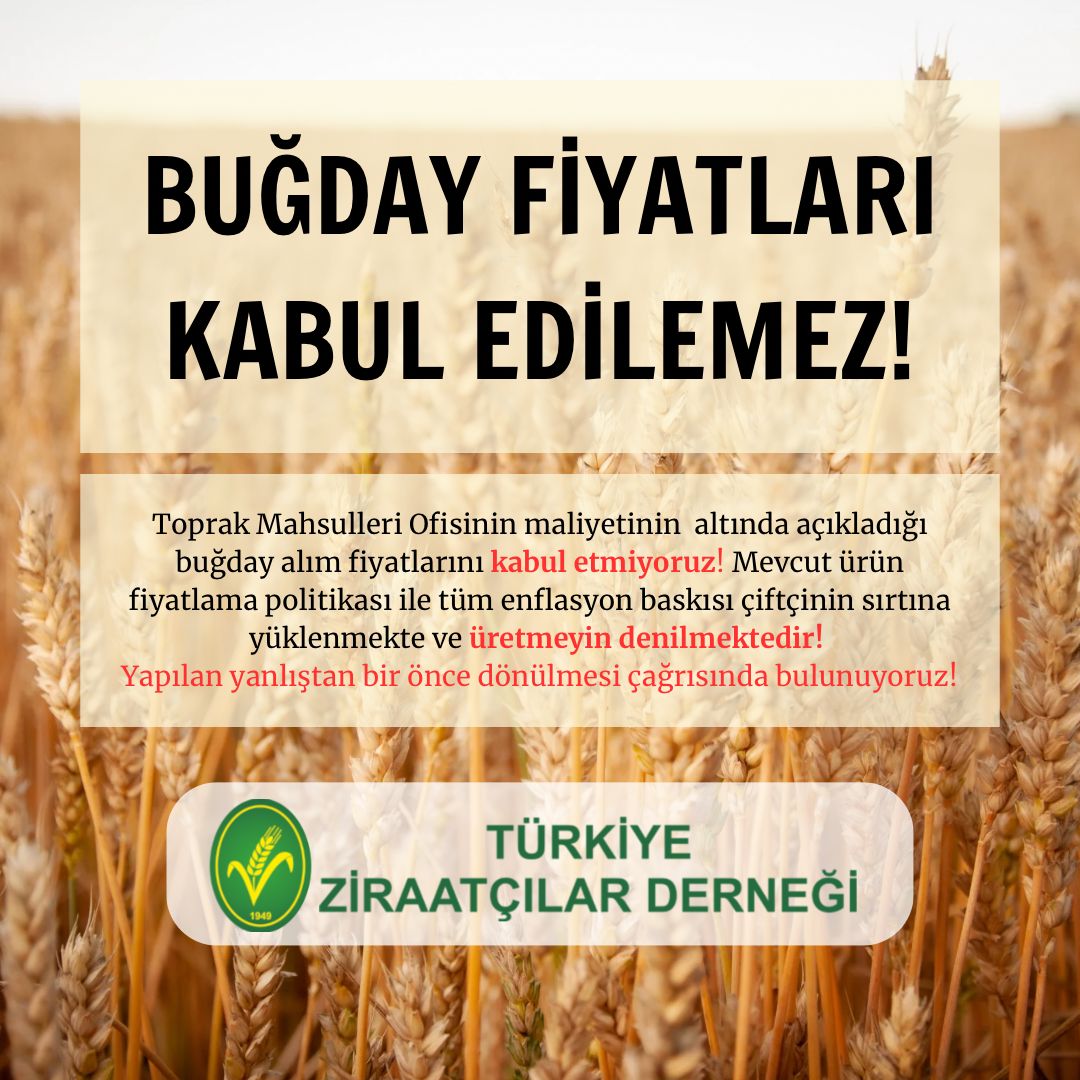 BUĞDAY FİYATLARINI KABUL ETMİYORUZ!