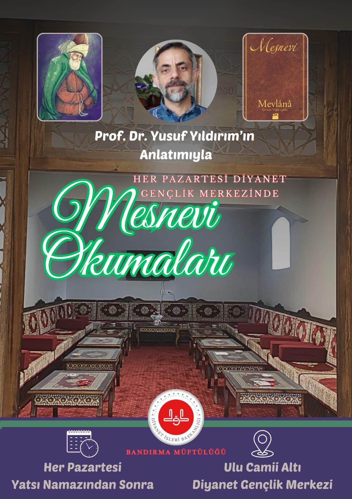 BANDIRMADA HER PAZARTESİ MESNEVİ OKUMALAR